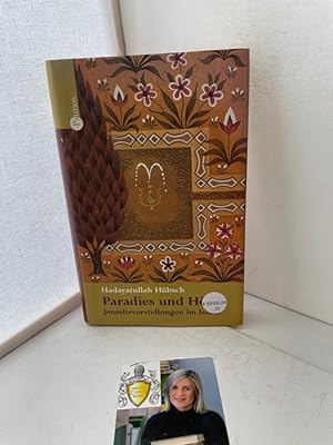 Bild des Verkufers fr Paradies und Hlle Jenseitsvorstellungen im Islam zum Verkauf von Antiquariat Jochen Mohr -Books and Mohr-