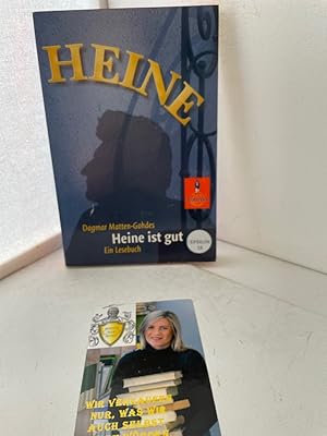 Bild des Verkufers fr Heine ist gut: Ein Heine Lesebuch (Gulliver) Ein Heine Lesebuch zum Verkauf von Antiquariat Jochen Mohr -Books and Mohr-