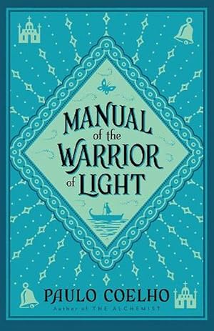 Seller image for Manual of The Warrior of Light (Paperback) for sale by Grand Eagle Retail