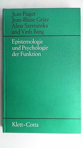 Immagine del venditore per Epistemologie und Psychologie der Funktion. venduto da Antiquariat Maiwald