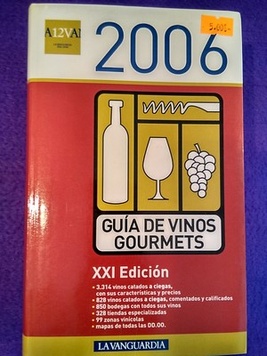 Guía de vinos gourmets 2006