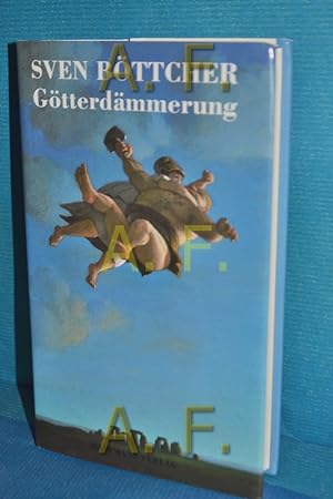 Seller image for Gtterdmmerung : Roman. for sale by Antiquarische Fundgrube e.U.