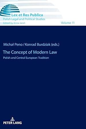 Bild des Verkufers fr The Concept of Modern Law; Polish and Central European Tradition (11) (Lex et Res Publica) zum Verkauf von WeBuyBooks