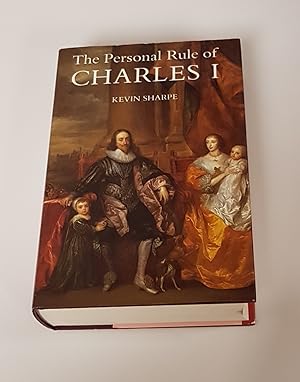 Seller image for The Personal Rule of Charles I for sale by CURIO