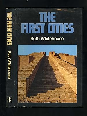 Seller image for THE FIRST CITIES for sale by Orlando Booksellers