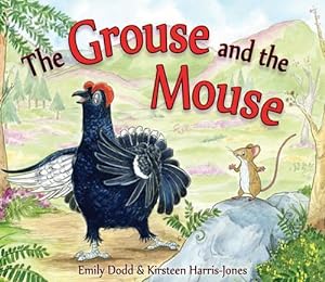 Seller image for The Grouse and the Mouse (Paperback) for sale by Grand Eagle Retail