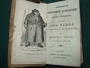 Hodson's Hackney Carriage Pocket Companion, containing the fares to all parts of the metropolis,