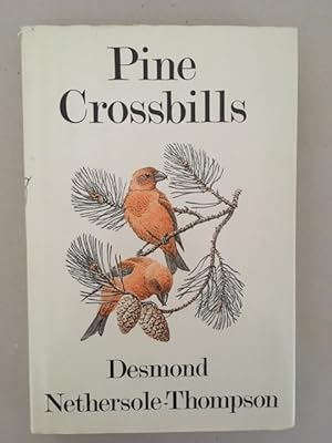 Seller image for Pine Crossbills A Scottish contribution for sale by Curtle Mead Books