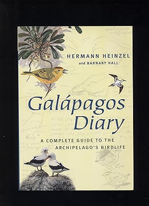 Seller image for Galapagos Diary: A complete guide to the Archipelago's Birdlife for sale by Calluna Books