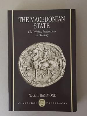 Immagine del venditore per The Macedonian State The Origins, Institutions and History venduto da Curtle Mead Books