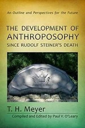 Seller image for The Development of Anthroposophy Since Rudolf Steiner's Death (Paperback) for sale by Grand Eagle Retail