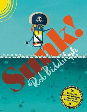 Seller image for Sunk! (Paperback) for sale by Grand Eagle Retail