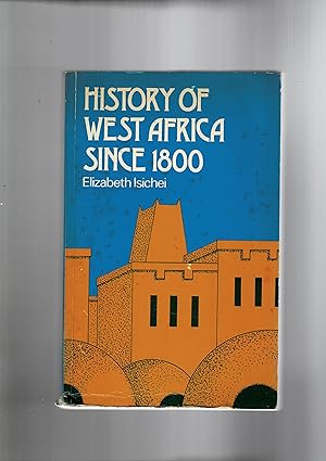 Seller image for History of West Africa since 1800. for sale by Libreria Gull