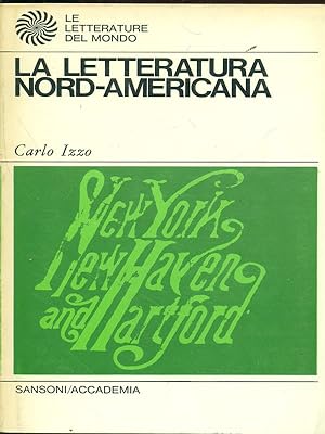 Bild des Verkufers fr La letteratura Nord-Americana zum Verkauf von Librodifaccia