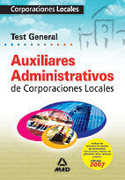 Imagen del vendedor de AUXILIARES ADMINISTRATIVOS DE CORPORACIONES LOCALES - TEST GENERAL a la venta por CENTRAL LIBRERA REAL FERROL