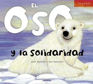 EL OSO Y LA SOLIDARIDAD