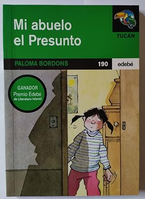 Seller image for Mi abuelo el presunto. for sale by La Leona LibreRa
