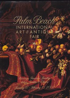 Palm Beach International Art & Antique Fair (Paintings, Furniture, Jewelry, Silver, Textiles & Ob...