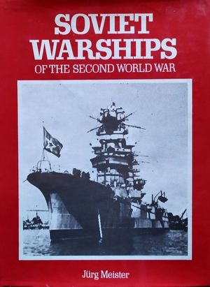 Image du vendeur pour SOVIET WARSHIPS OF THE SECOND WORLD WAR mis en vente par CENTRAL LIBRERA REAL FERROL