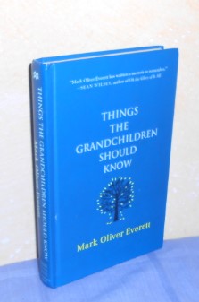 Things the Grandchildren Should Know