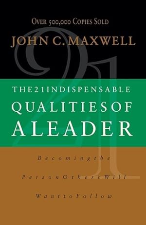 Bild des Verkufers fr The 21 Indispensable Qualities of a Leader (Paperback) zum Verkauf von Grand Eagle Retail