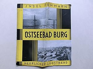 OSTSSEBAD BURG. Insel Fehmarn. Herrlicher Südstrand. Werbeschrift