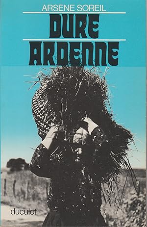 Image du vendeur pour DURE ARDENNE mis en vente par Librairie l'Aspidistra