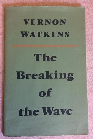 The Breaking of the Wave
