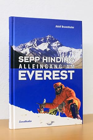 Bild des Verkufers fr Sepp Hinding - Alleingang am Everest zum Verkauf von AMSELBEIN - Antiquariat und Neubuch