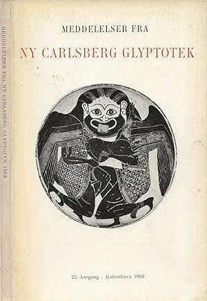Image du vendeur pour Meddelelser fra Ny Carlsberg Glyptotek (1964-1968) 25. Argang - Kobenhavn 1968 mis en vente par Biblioteca di Babele