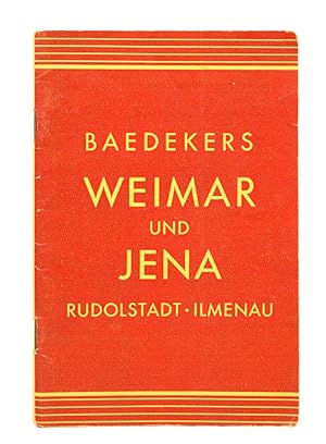 Bild des Verkufers fr Weimar und Jena Rudolstadt, Ilmenau. zum Verkauf von Shapero Rare Books