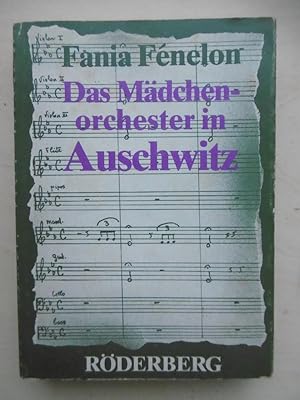 Bild des Verkufers fr Das Mdchenorchester in Auschwitz. (Aus dem Franzsischen von Sigi Loritz). zum Verkauf von Antiquariat Steinwedel