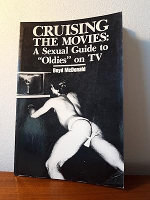 Image du vendeur pour Cruising the Movies: a Sexual Guide to Oldies on TV, mis en vente par Antiquariat Langguth - lesenhilft