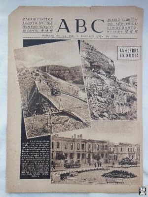 ABC Diario Ilustrado, 22 de agosto 1941. Segunda Guerra Mundial