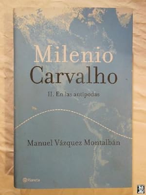 MILENIO CARVALHO II EN LAS ANTIPODAS