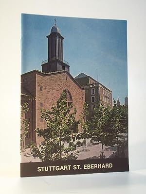 Bild des Verkufers fr St. Eberhard in Stuttgart. Kath. Pfarrkirche und Konkathedrale der Dizese Rottenburg - Stuttgart zum Verkauf von Adalbert Gregor Schmidt