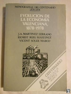 Seller image for EVOLUCION DE LA ECONOMIA VALENCIANA 1878-1978 for sale by Librera Maestro Gozalbo