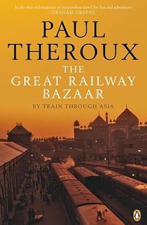 Seller image for The Great Railway Bazaar (Paperback) for sale by Grand Eagle Retail