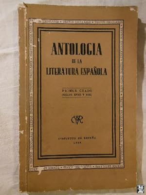 ANTOLOGIA DE LA LITERATURA ESPAÑOLA