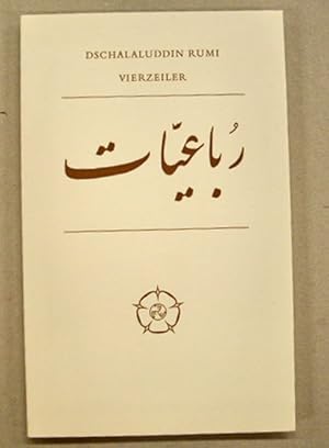 Imagen del vendedor de Vierzeiler. Ausgewhlt, aus dem Persischen bertragen und erlutert von Gisela Wendt. a la venta por Frans Melk Antiquariaat