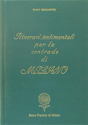 Bild des Verkufers fr Itinerari sentimentali per le contrade di Milano zum Verkauf von FABRISLIBRIS