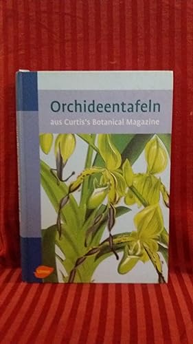 Orchideentafeln aus Curtis`s botanical magazine Katalog und Register von Samuel Sprunger, Einführ...