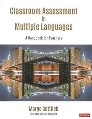 Imagen del vendedor de Classroom Assessment in Multiple Languages : A Handbook for Teachers a la venta por GreatBookPrices