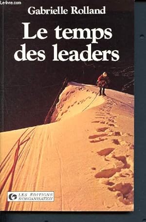 Bild des Verkufers fr Le temps des leaders zum Verkauf von Le-Livre