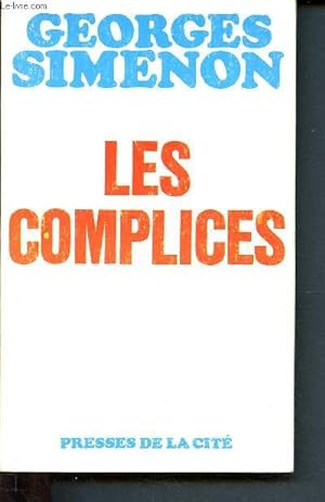 Seller image for Les complices for sale by Le-Livre