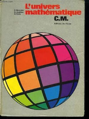 Seller image for L'univers mathmatique C.M. for sale by Le-Livre