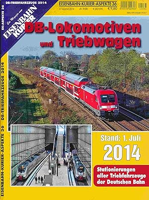 Imagen del vendedor de DB-Lokomotiven und Triebwagen 2014: Stand 1. Juli 2014. Stationierungen aller Triebwagen der Deutschen Bahn ( EK-Aspekte 36 ). a la venta por Antiquariat Bernhardt