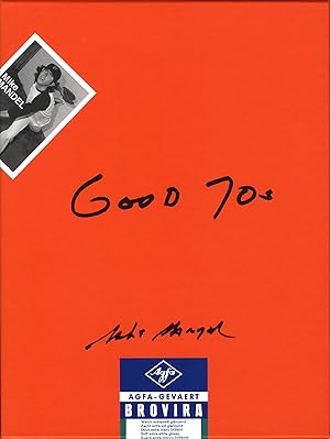 Mike Mandel: Good 70s (Without Pack of 10 Vintage Photographer Baseball Cards) [SIGNED]