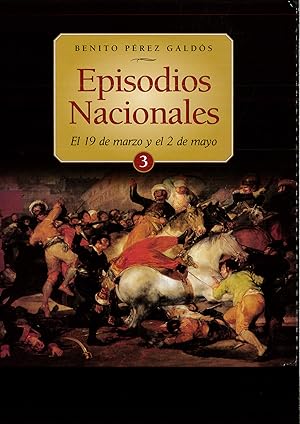 Imagen del vendedor de EPISODIOS NACIONALES N3, EL 19 DE MARZO Y EL 2 DE MAYO a la venta por Papel y Letras