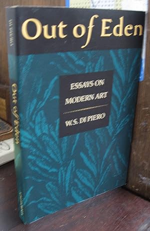 Imagen del vendedor de Out of Eden: Essays on Modern Art a la venta por Atlantic Bookshop